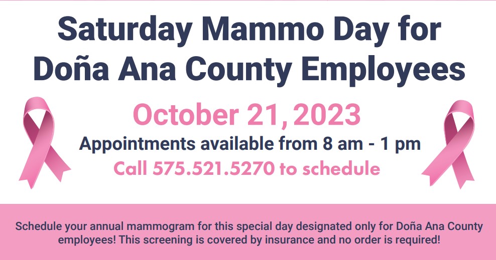 Saturday Mammo Day for Dona Ana County Employees October 21, 2023